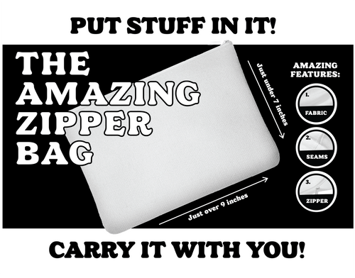 "Better Late Than Ugly" Zipper Bag
