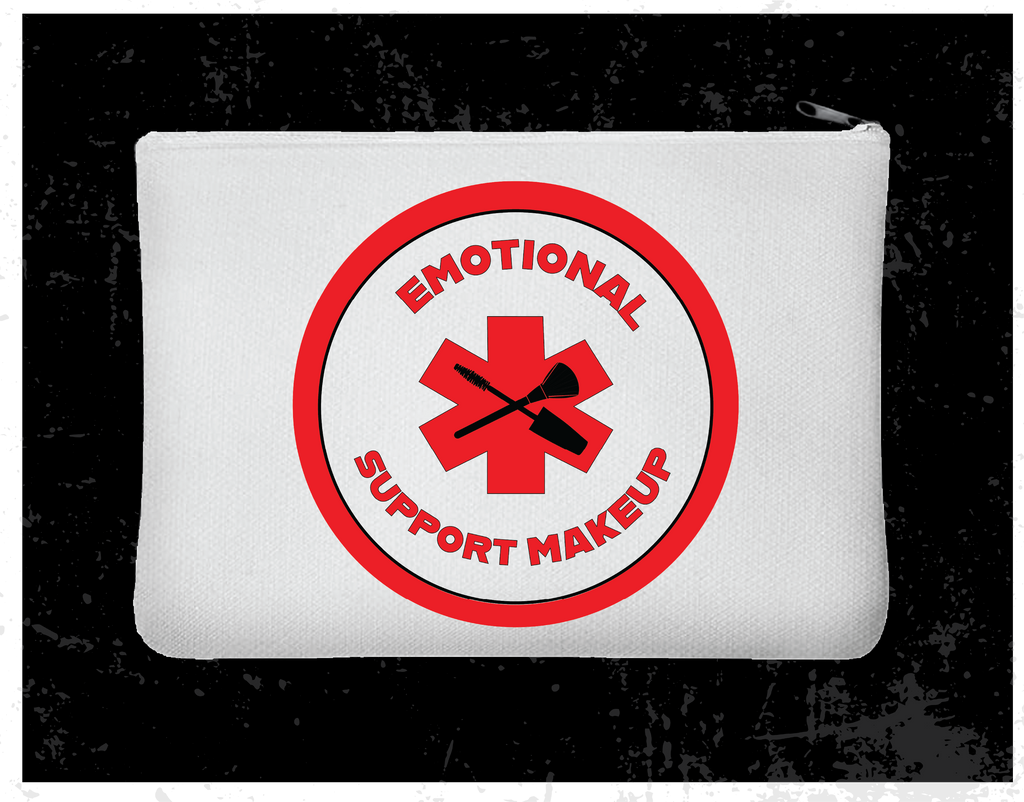"Emotional Support Makeup" Zipper Bag