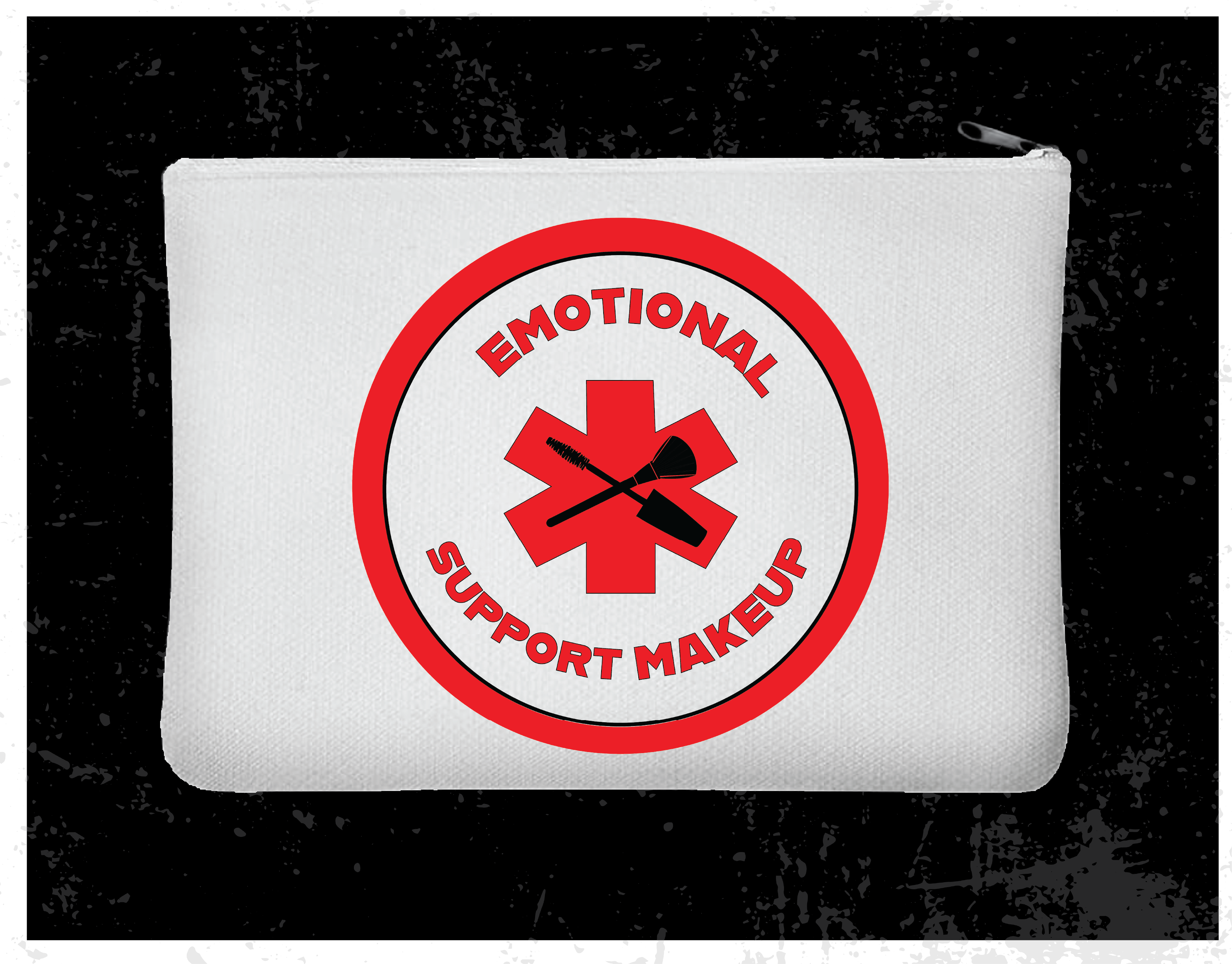 "Emotional Support Makeup" Zipper Bag