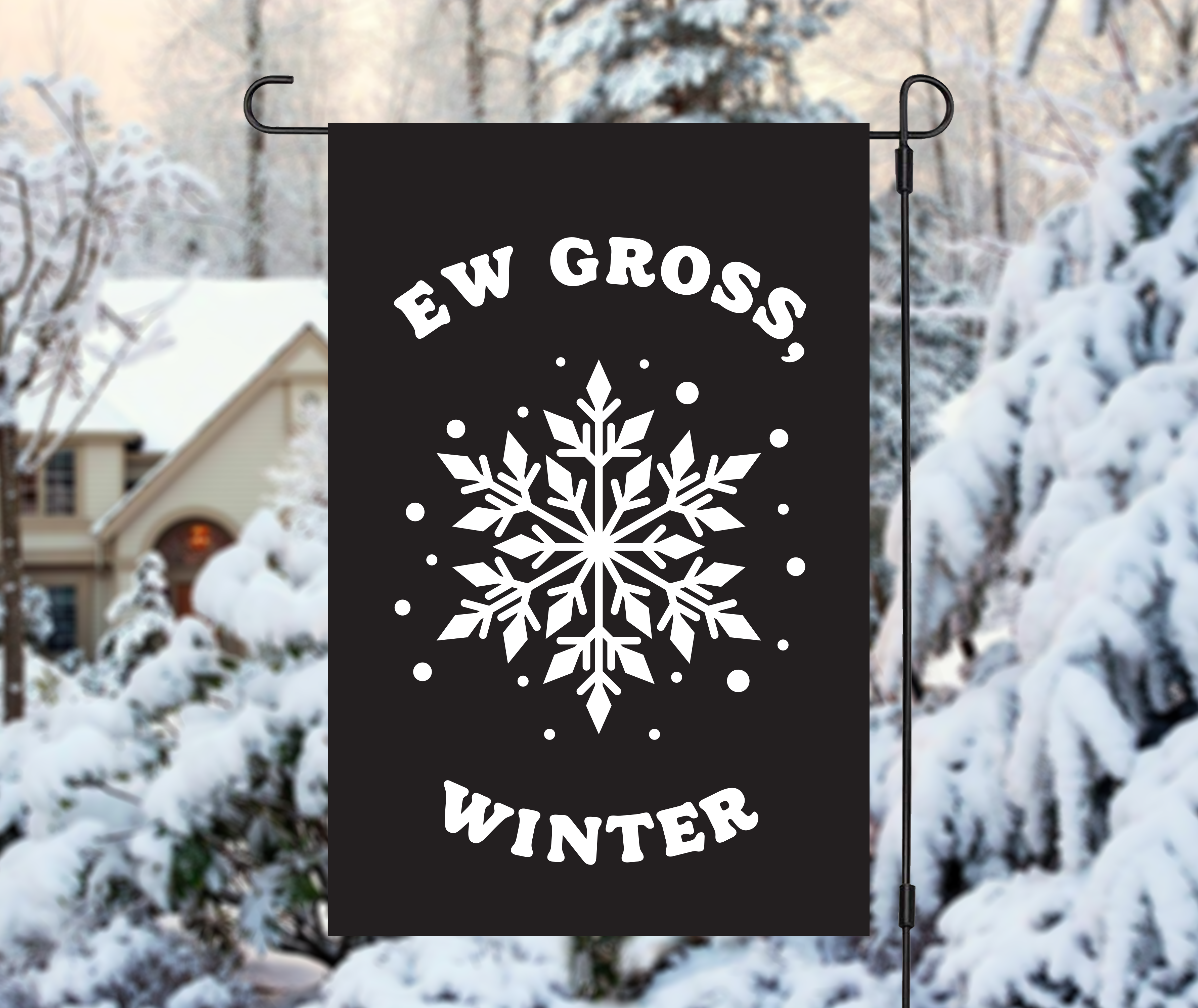 "Sarcastic Snowflake" Holiday Yard Flag