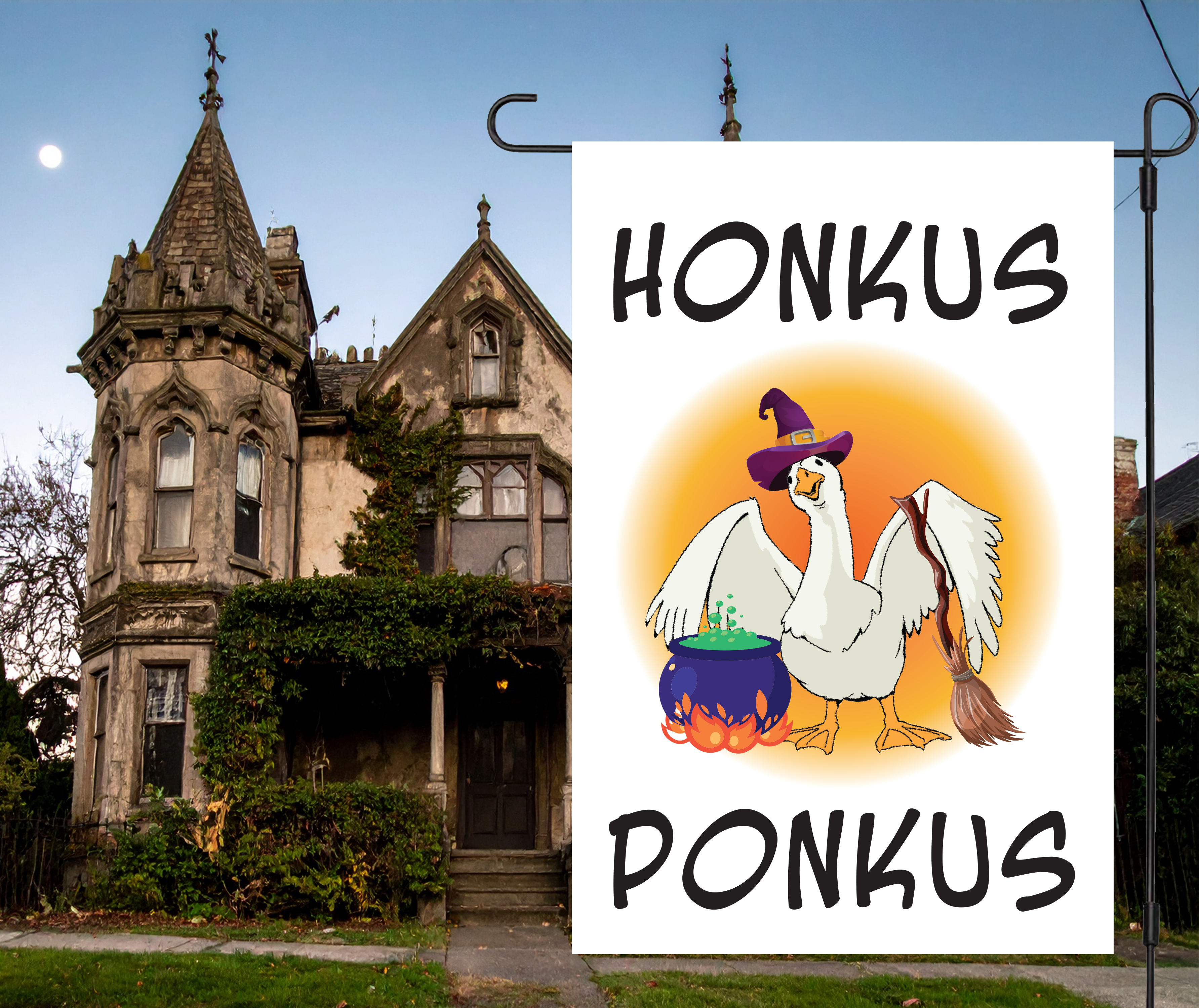 "Honkus Ponkus" Halloween Yard Flag