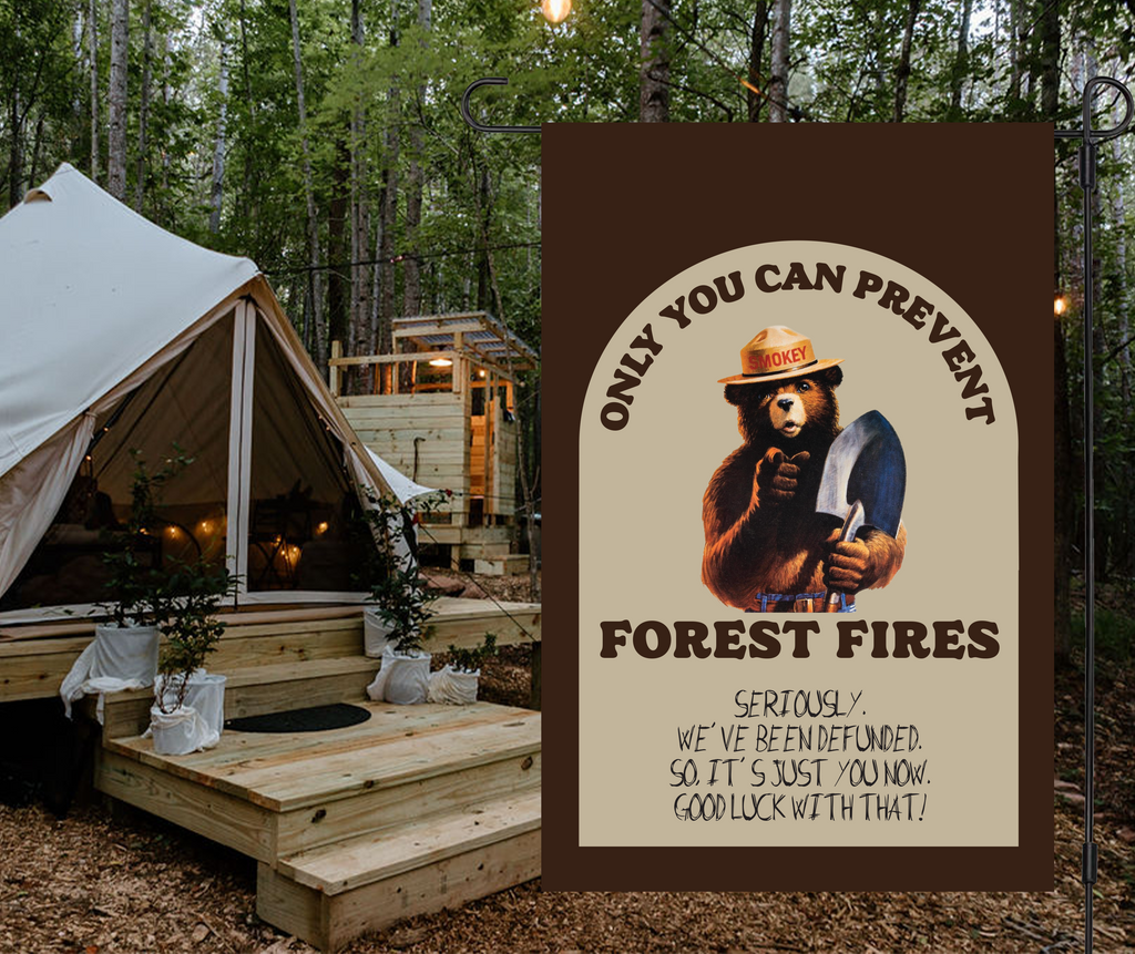 "Pissed Off Smokey" Yard Flag