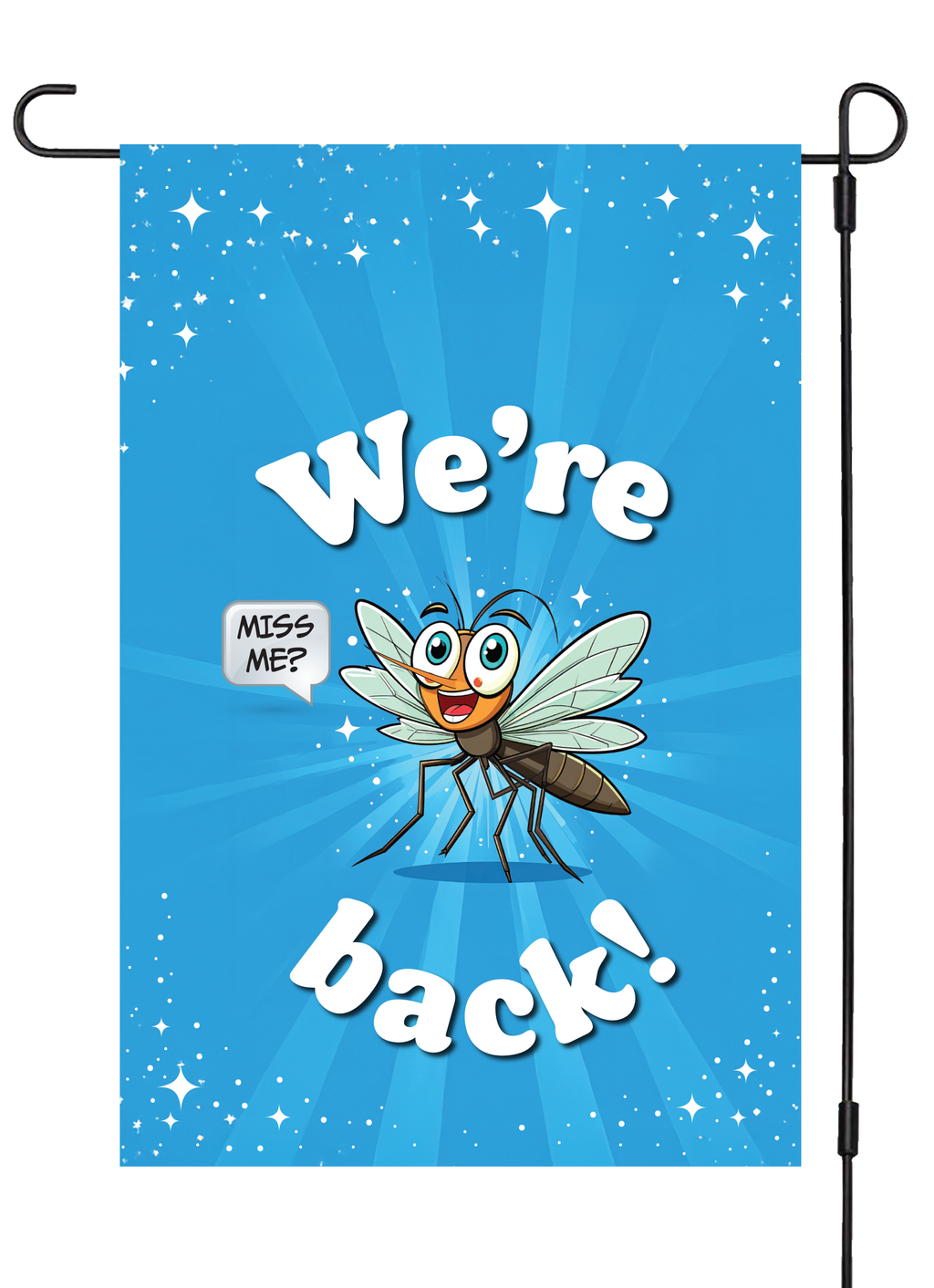 "Mosquito Season" Yard Flag