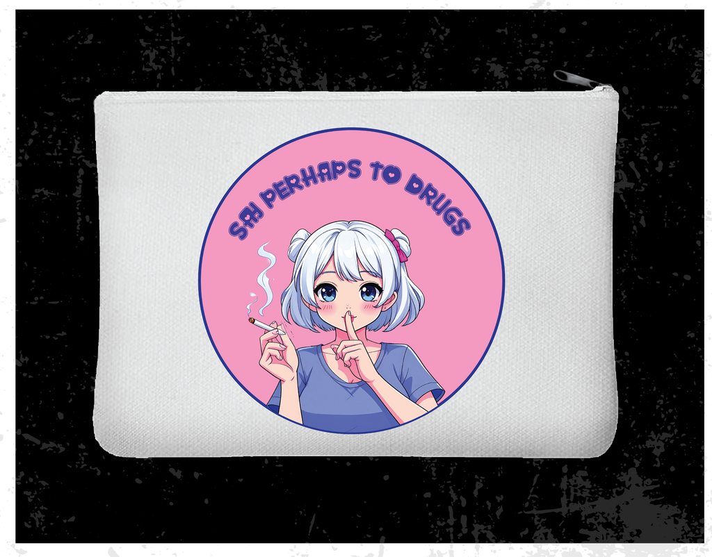 "Say Perhaps" Zipper Bag